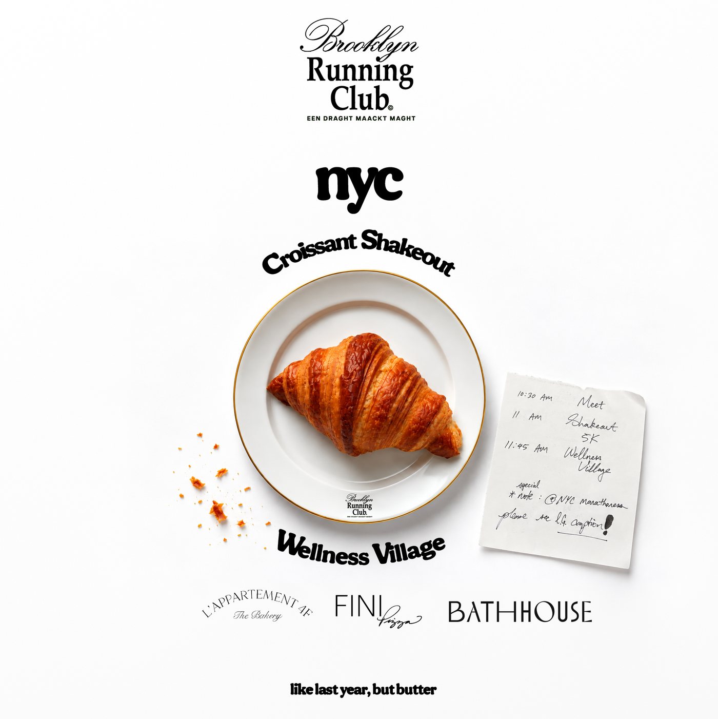 The NYC Croissant Shakeout flyer: a croissant on a gold-rimmed plate, Wellness Village, with L'appartement 4F, FINI and Bathhouse logos